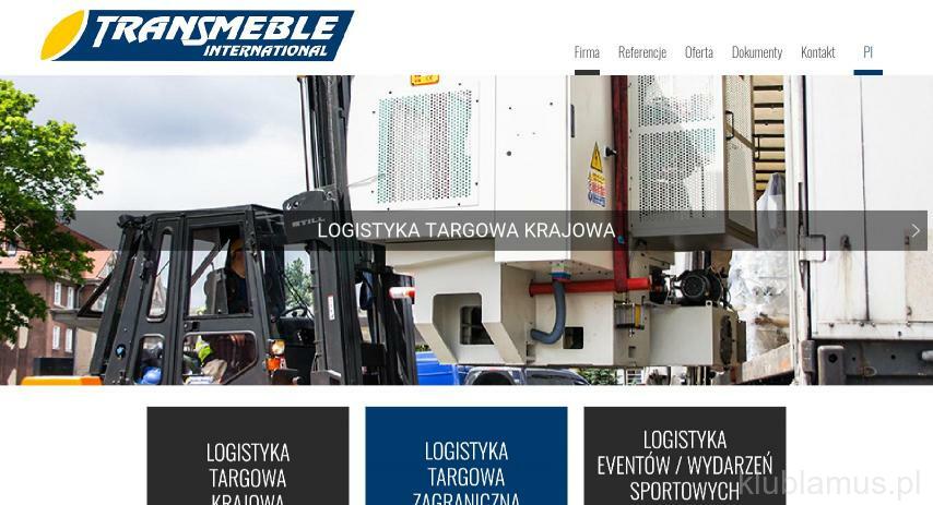 PRZEDSIĘBIORSTWO MIĘDZYNARODOWEJ SPEDYCJI TARGOWEJ TRANSMEBLE INTERNATIONAL SP Z O O